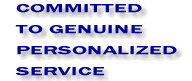 Committed to Genuine Personalized Service